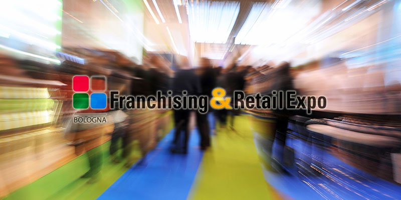 Franchising&Retail Expo a bologna